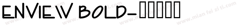 Enview Bold字体转换